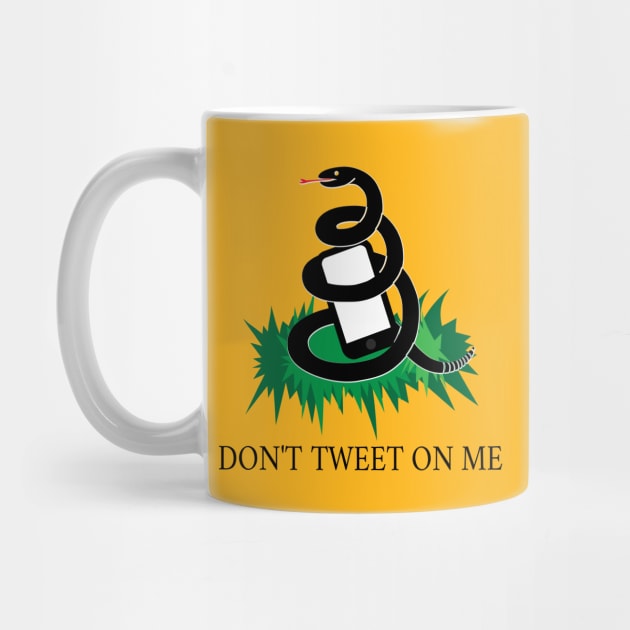 Don't tweet on me by Foxxy Merch